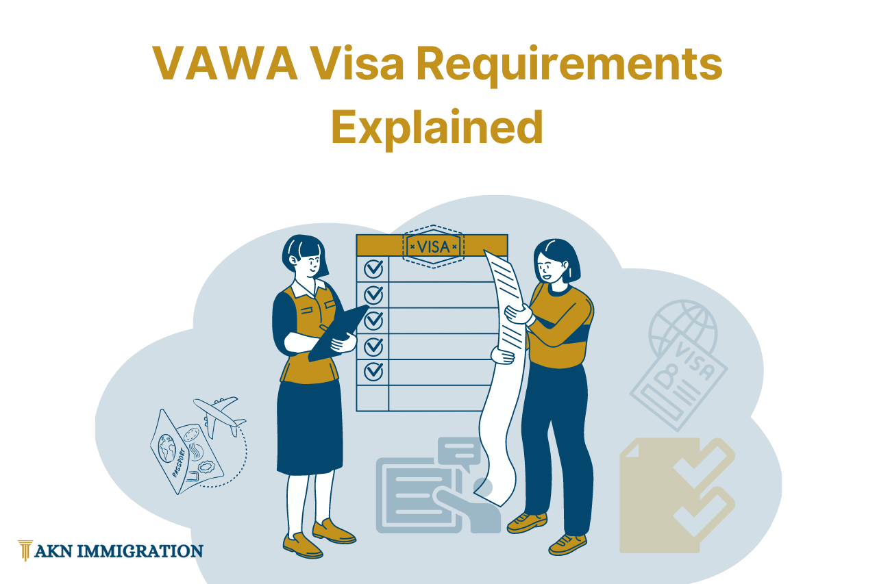 VAWA Visa Requirements Explained